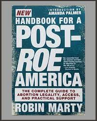 New Handbook For A Post-Roe America