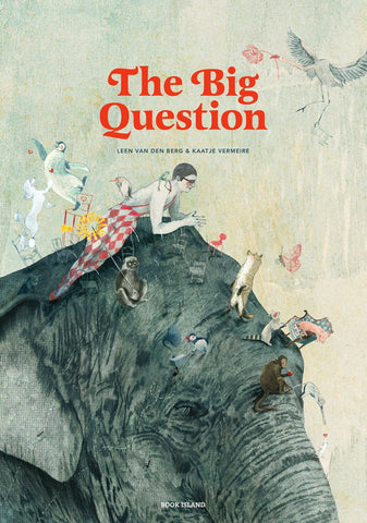 The Big Question by Tine Mortier and Kaatje Vermeire