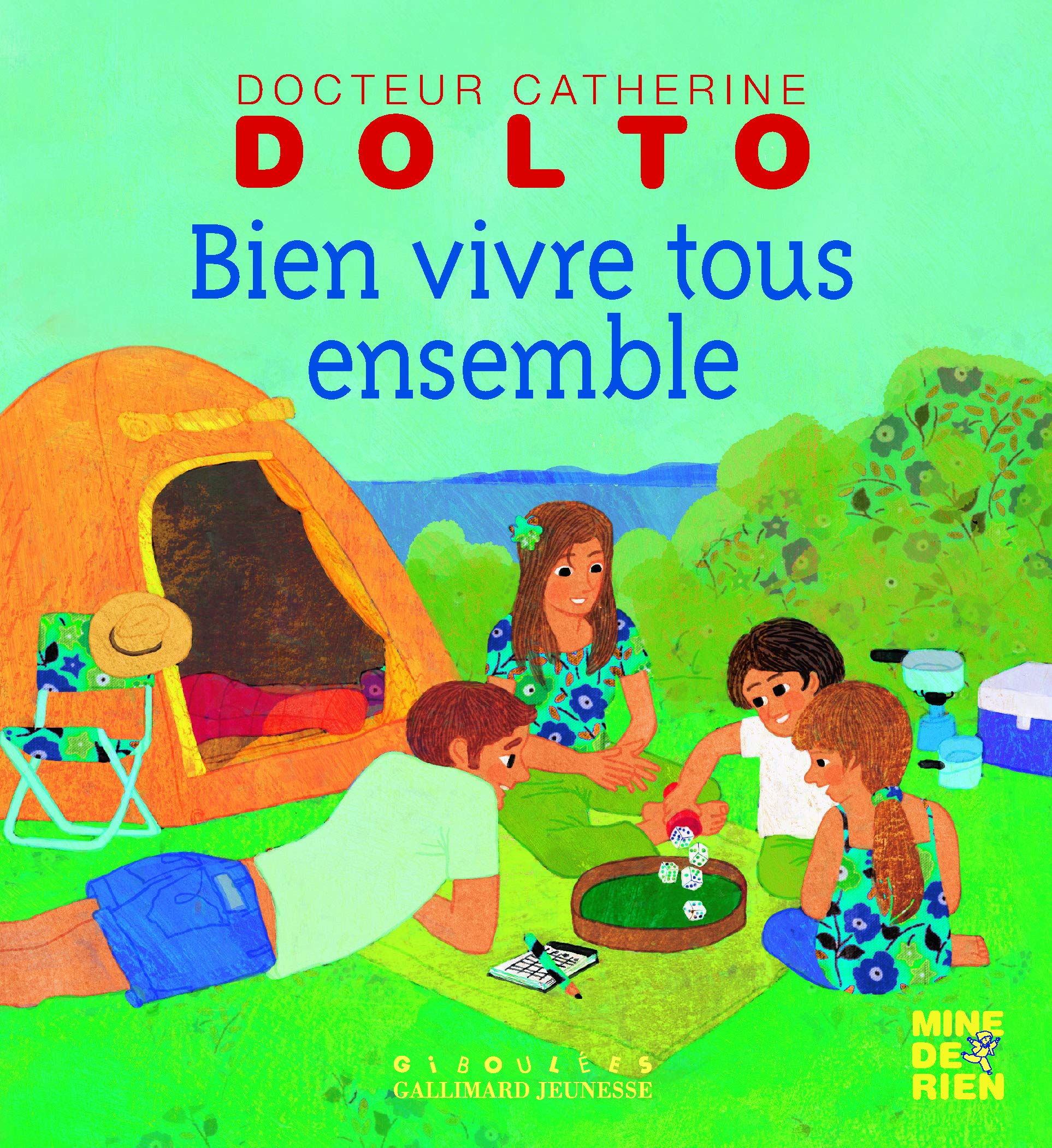 Catherine Dolto and Colline Faure-Poirée: Bien Vivre Tous Ensemble, il ...