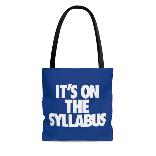 It's on the Syllabus Tote Bag – The Ratchet Scholar