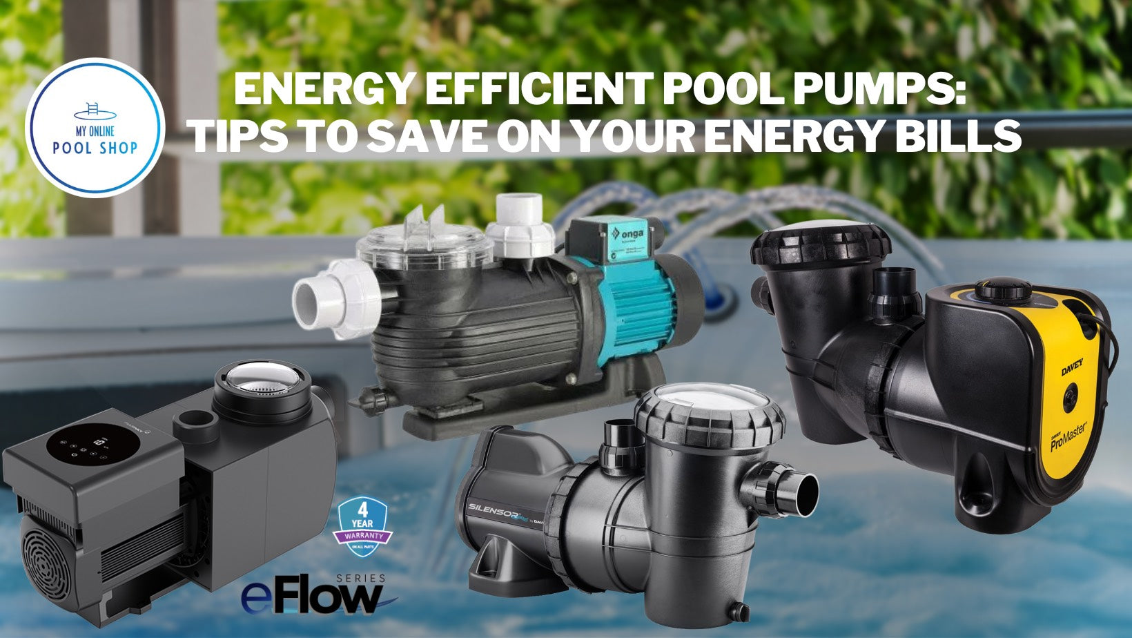 energy-efficient-pool-pumps-tips-to-save-on-your-energy-bills-my