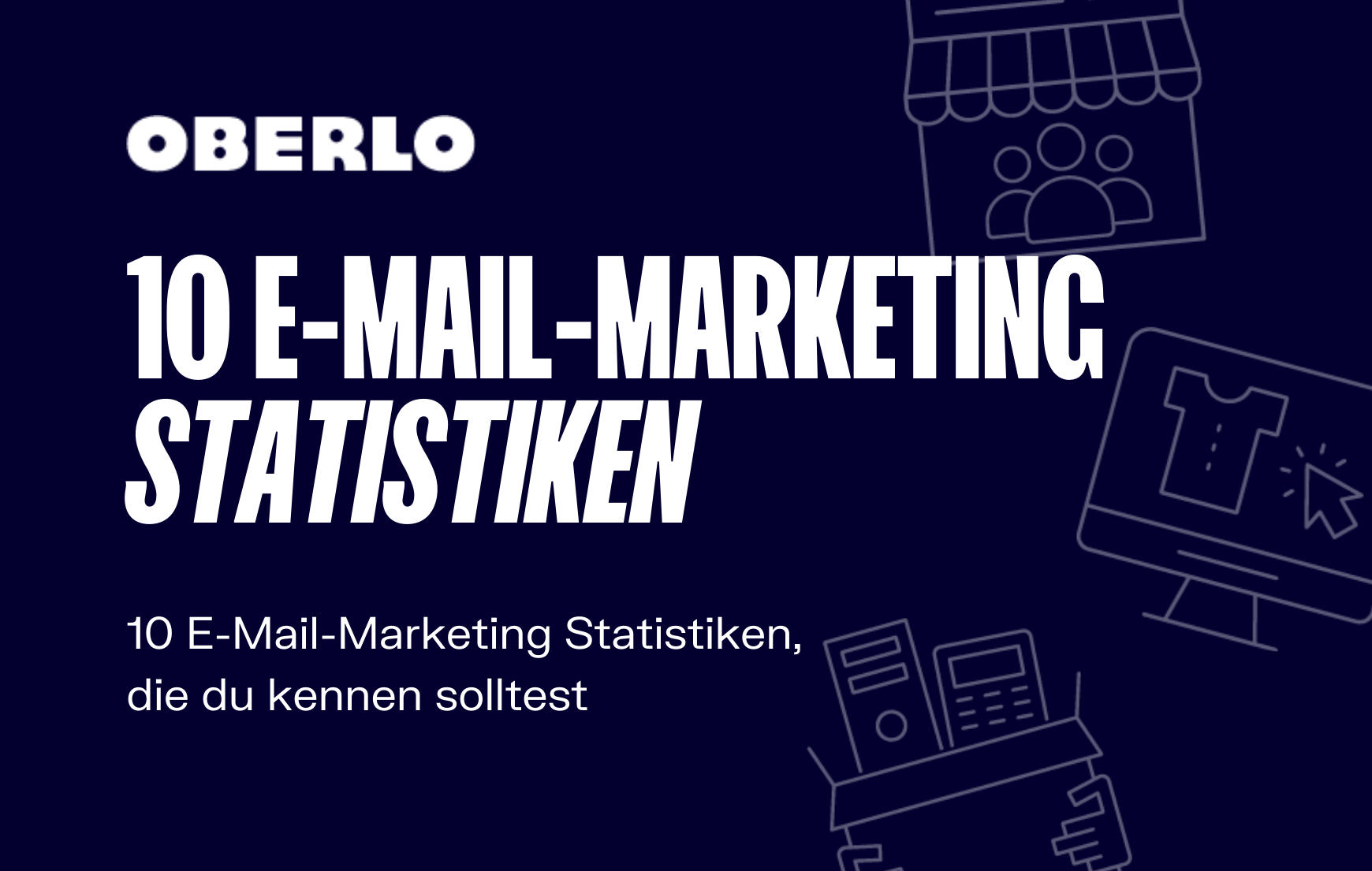 E-Mail-Marketing Statistics