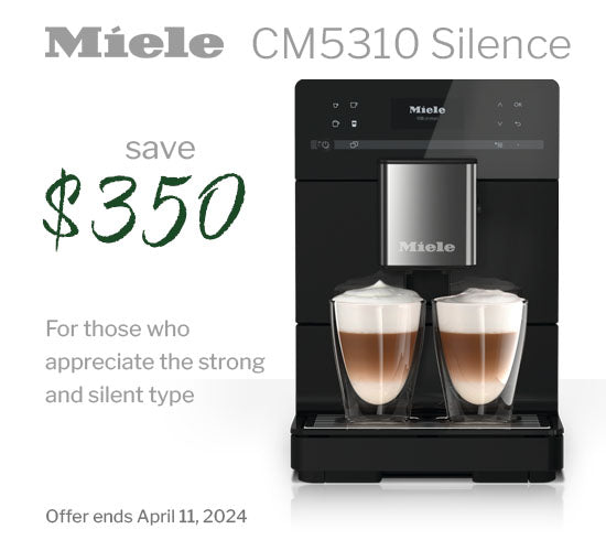 Miele Silence CM5310 - Save Three Hundred Fifty Dollars