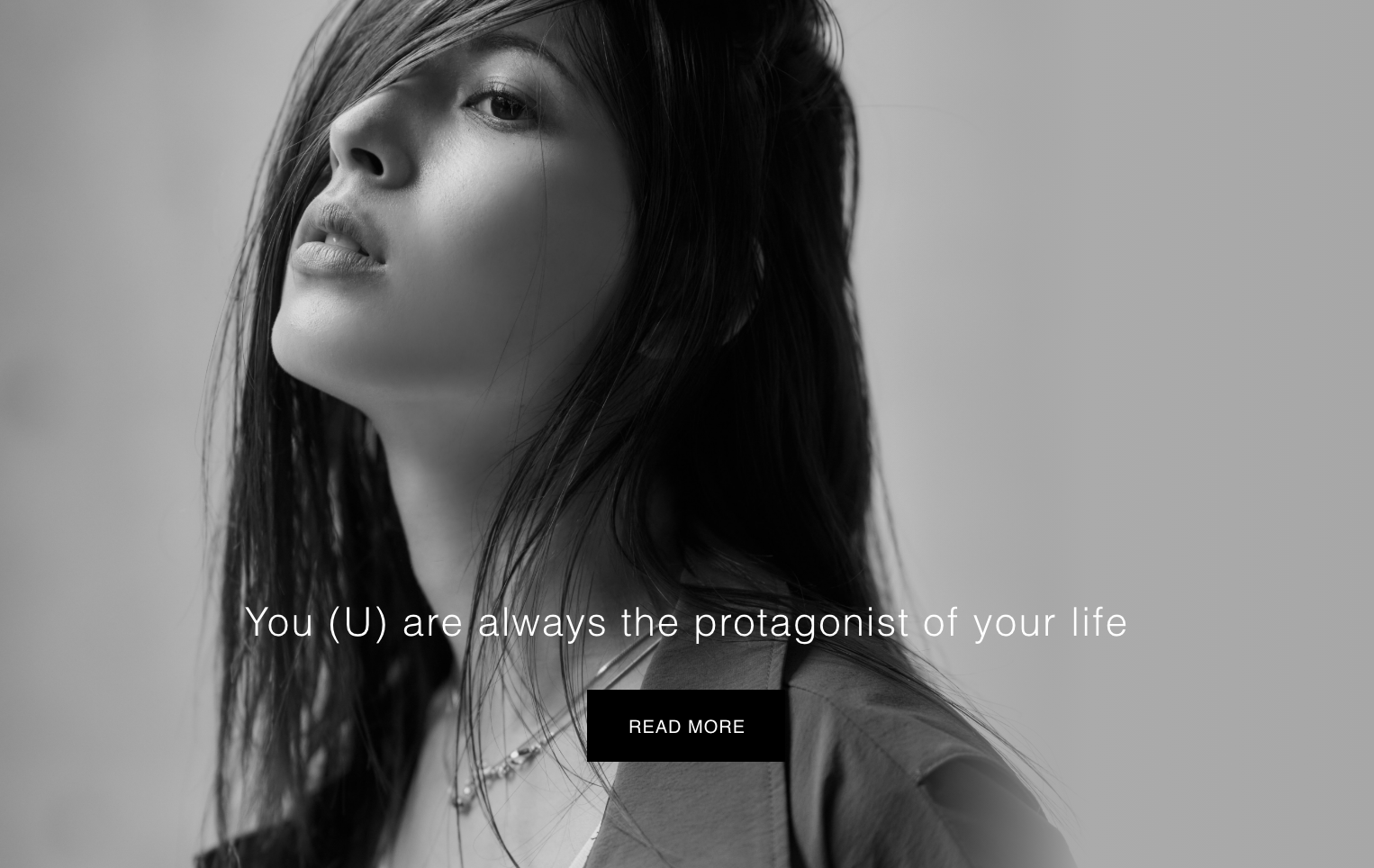 You (U) are always the protagonist of your life