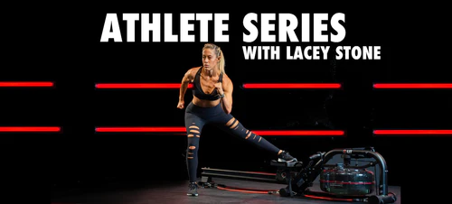 Rowing X Strength Athlete Series with LIT Instructor Lacey Stone