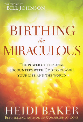BIRTHING THE MIRACULOUS.jpg__PID:919ac524-57ed-4425-82e2-780dcc6a90ee