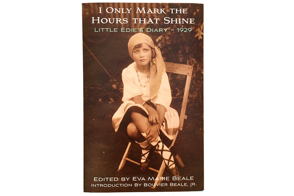 Little Edie S Diary I Only Mark The Hours That Shine Book