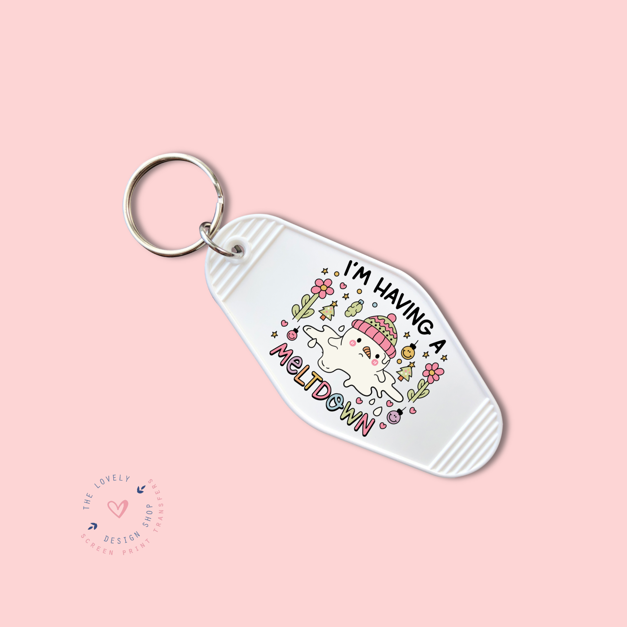 I'm Having A Meltdown - Keychain UV DTF Decal - Oct 28