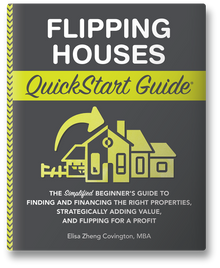Access the digital assets for Flipping Houses QuickStart Guide