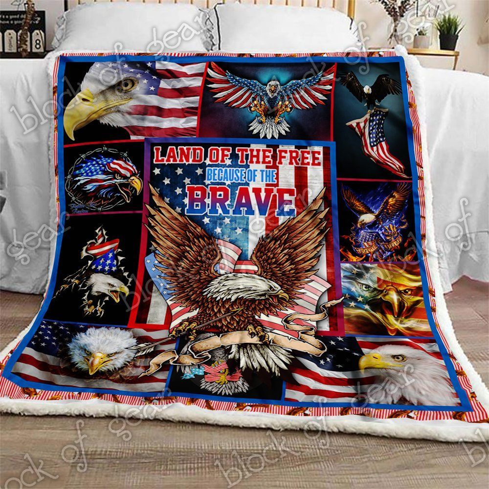 Veteran 4th Of July 3D Fleece Blanket Land Of The Free Because Of The Brave 3D Fleece Blanket 7032