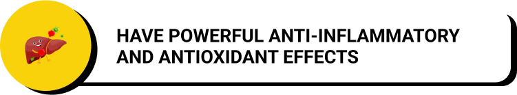 Have powerful anti-inflammatory and antioxidant effects