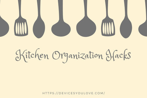 kitchen organisation hacks