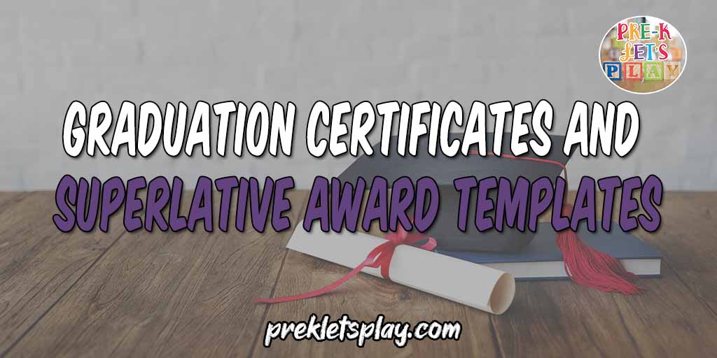 Graduation Certificates and Superlative Award templates