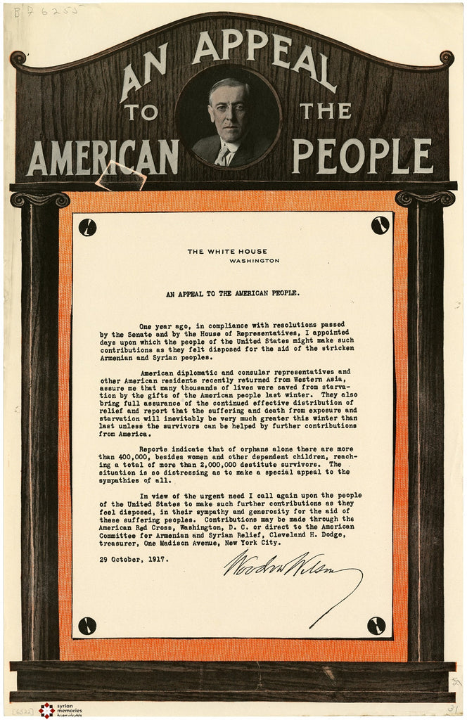 1917-10-29 - President Woodrow Wilson's Appeal to American People in support of Armenian and Syrian Relief. 