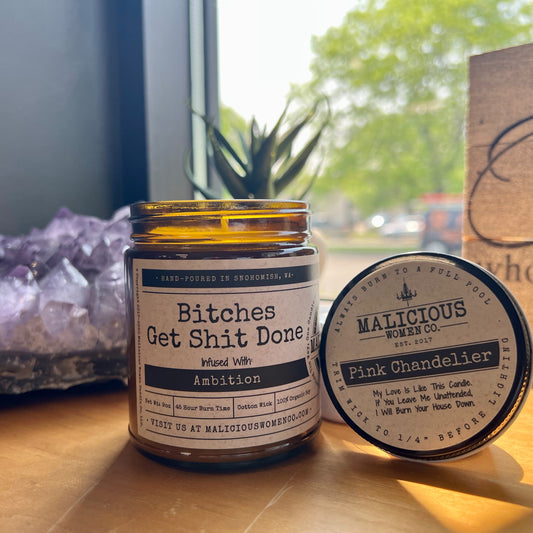Bitches Get Shit Done 9oz Hand Poured Candle