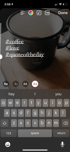Type on average three hashtags within your Instagram story.