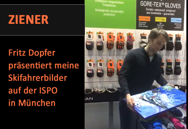 Fritz Dopfer Gemaelde auf der ISPO Muenchen