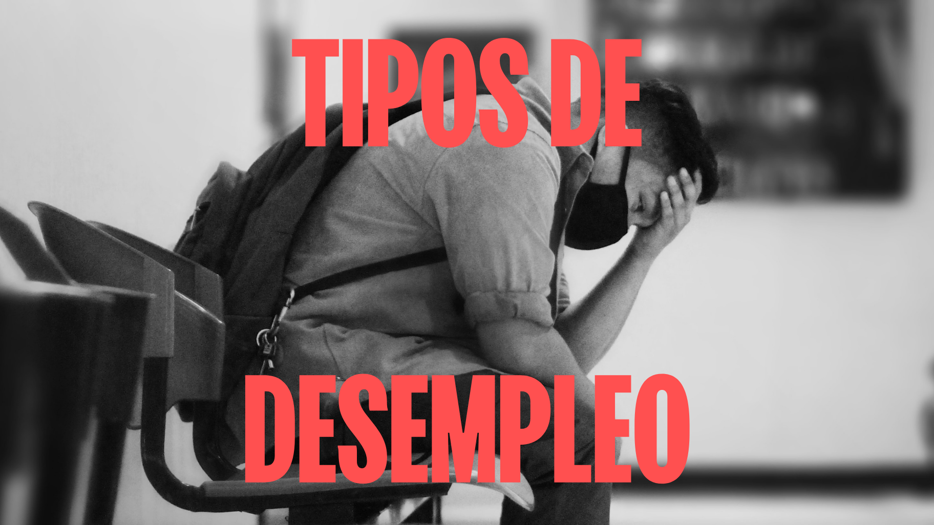 tipos de desempleo