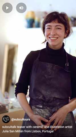 subcultalk with ceramic and illustration artist Julia San Millán from Lisbon, Portugal by subcultours