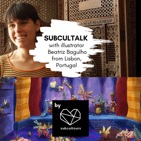 subcultalk teaser with illustration artist Beatriz Bagulho from Lisbon, Portugal by subcultours