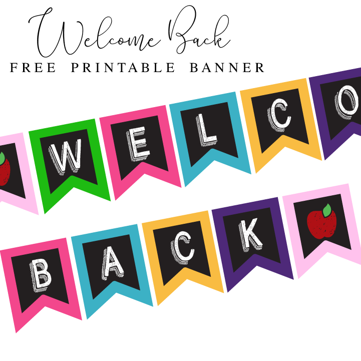 Free Printables Welcome Back Banner