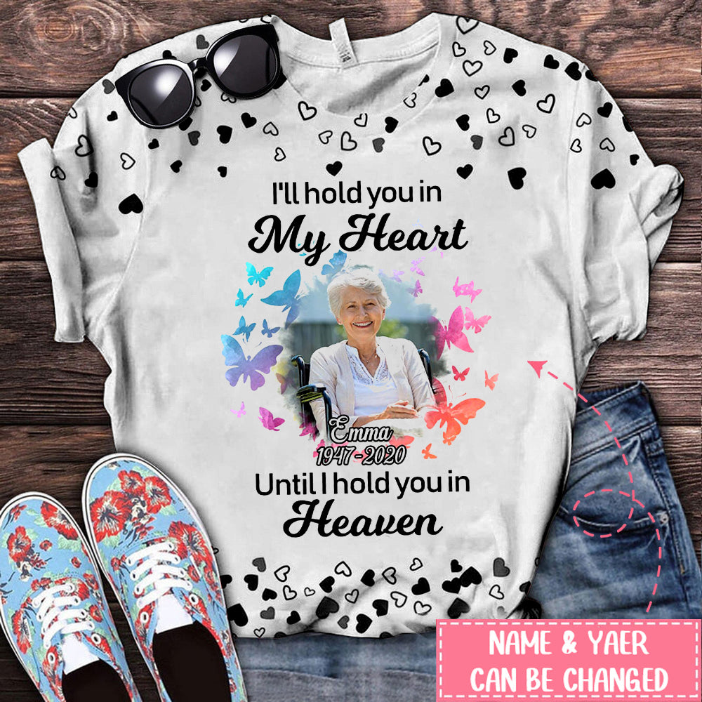 Personalized I'll Hold You in My Heart Memorial Upload Photo T-shirt ...