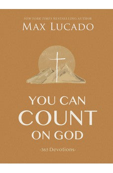 You Can Count on God: 365 Devotions