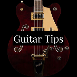 Guitar Tips