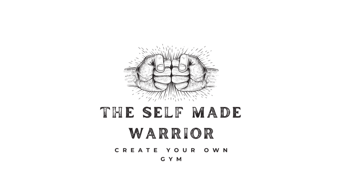 The Self Made Warrior