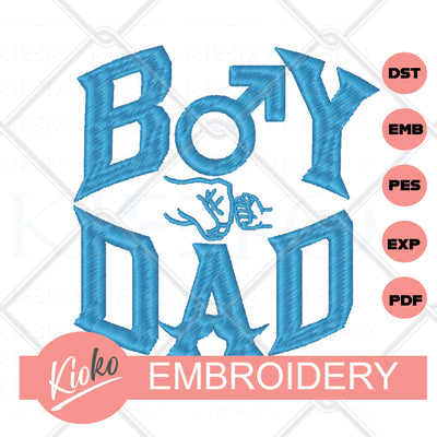 Boy Dad Embroidery File - KIOKO