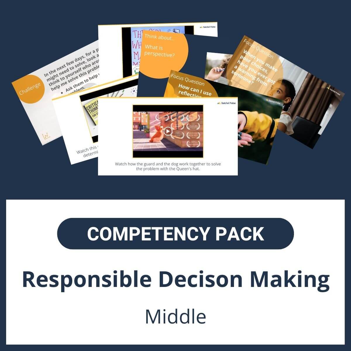 Competency Pack: Responsible Decision-Making (Middle)