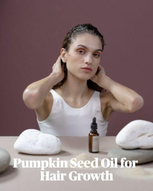 Pumpkin Seed Oil for Hair Growth