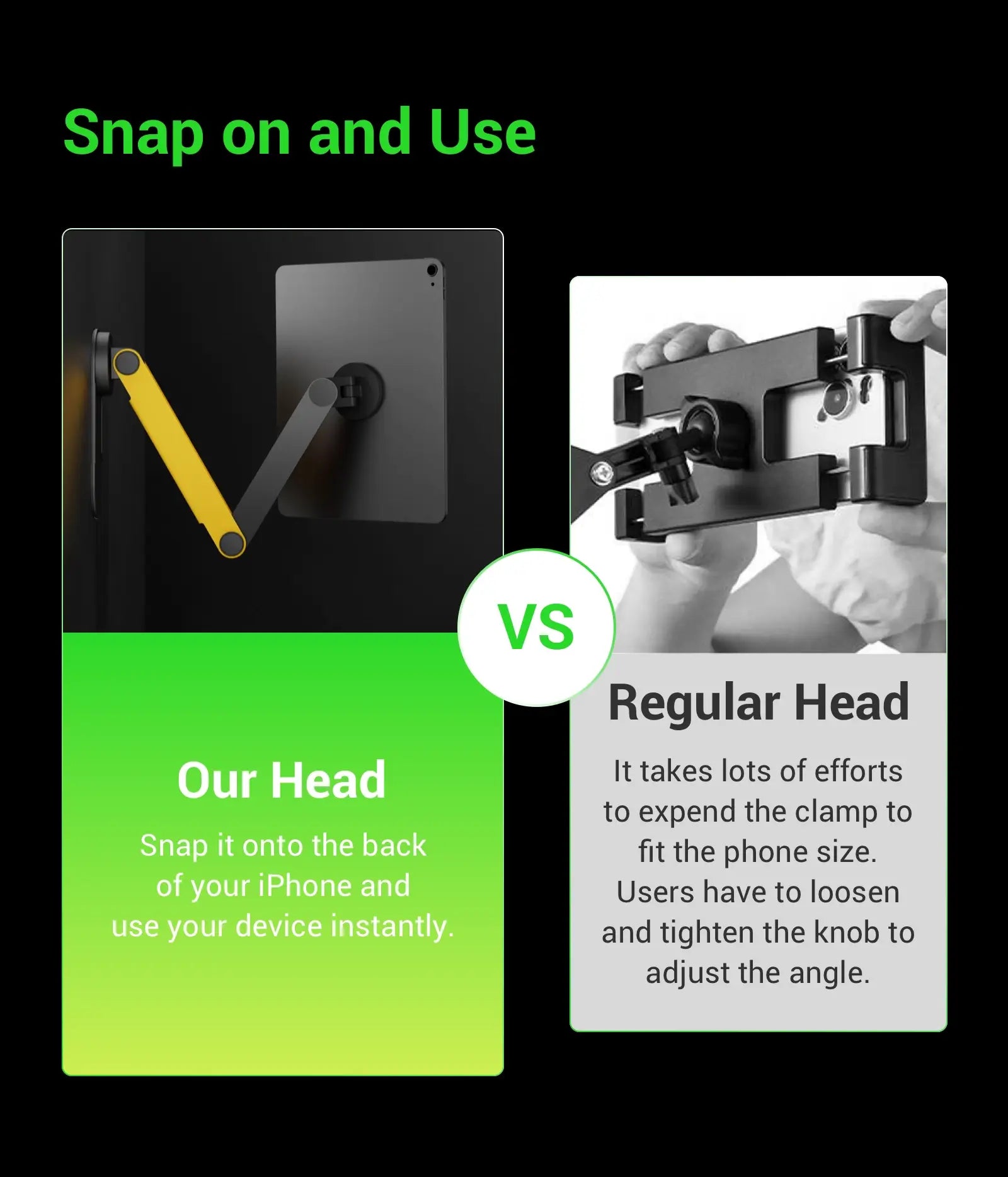 Snap on and Use -Our Head：Snap it onto the back of your iPhone and use your device instantly.