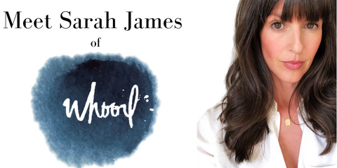 meet Sarah James of whoorl 