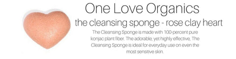 one love organics the cleansing sponge: the cleansing sponge is made with 100 percent pure konjac plant fiber. it is affordable, yet highly effective. the cleansing sponge is ideal for everyday use on even the most sensitive skin. 