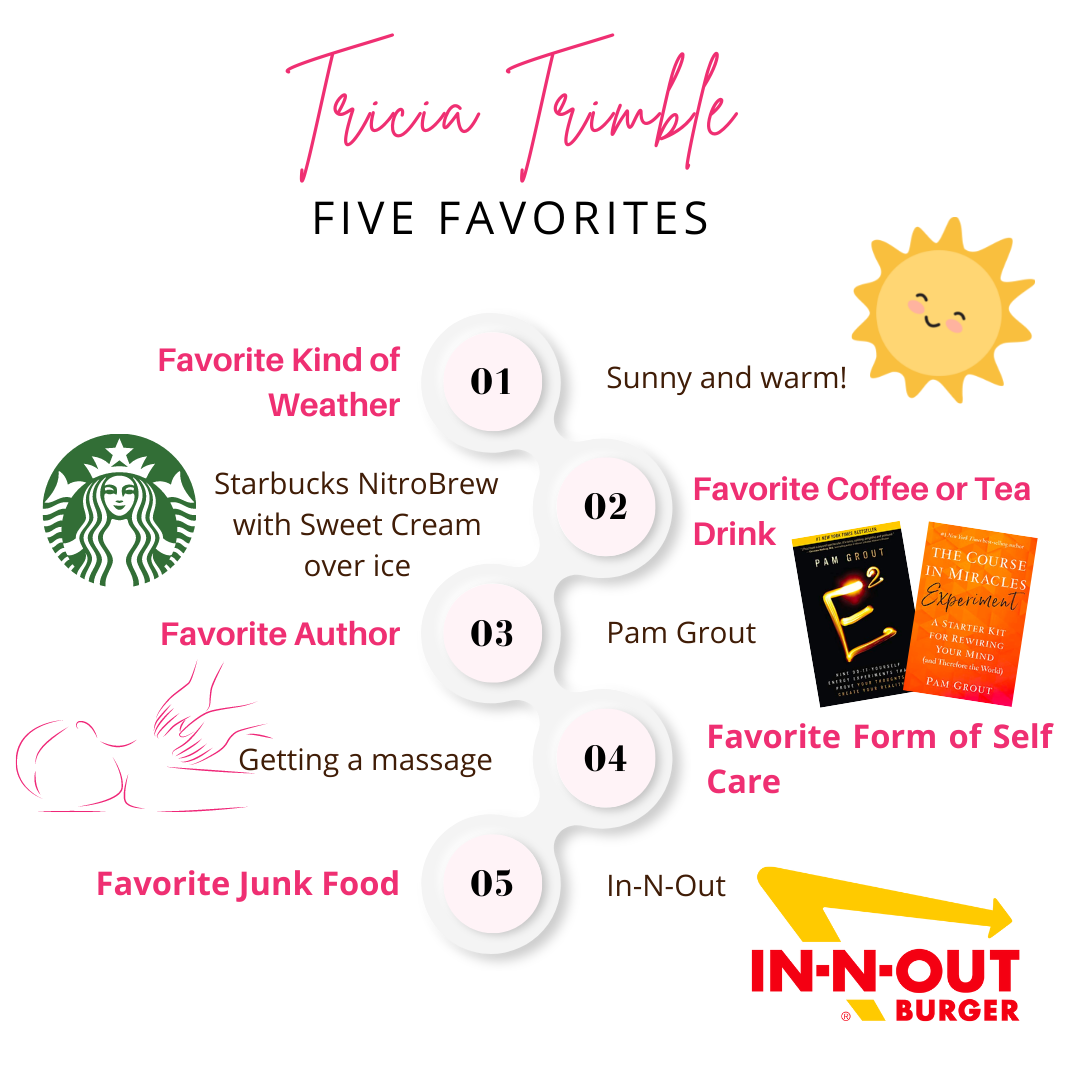Tricia Trimble 5 Favorites 