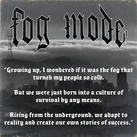 Fog Mode