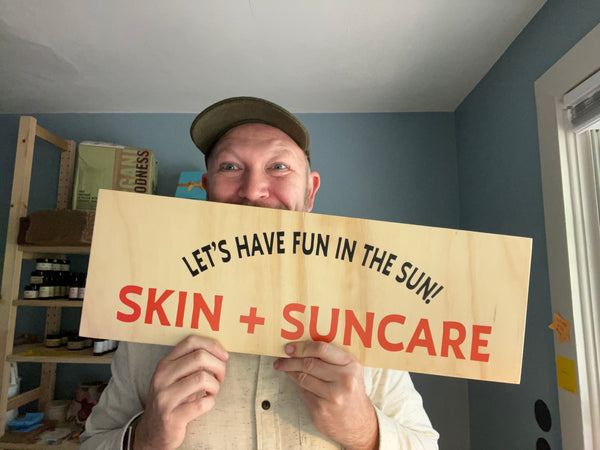 Skin and Suncare Sign