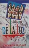 Orquesta De La Luz – Historia De La Luz [Cassette]