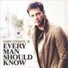 Harry Connick, Jr. – Every Man Should Know [CD]
