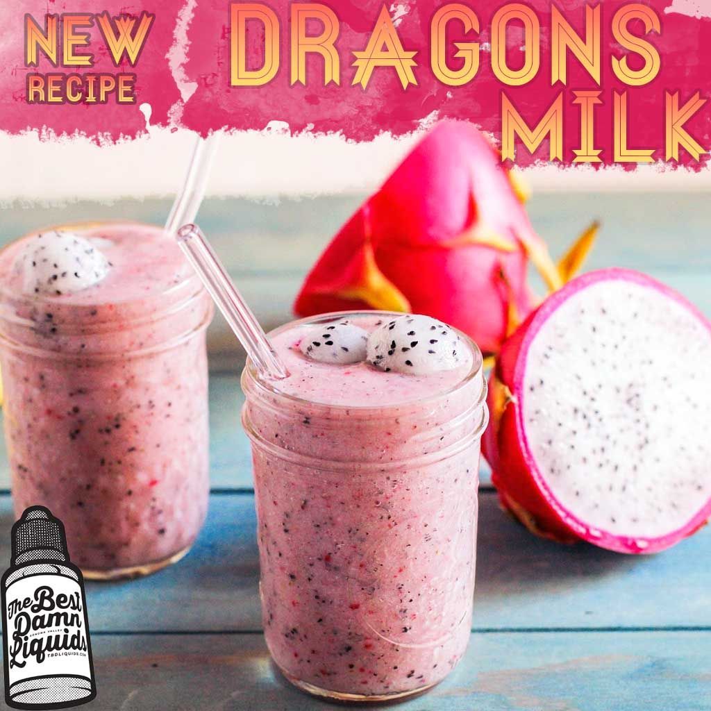 Dragons Milk Best Dragon Fruit Vape Juice Flavor Tbd Liquids