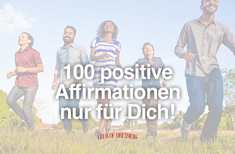 100 positive Affirmationen Liste