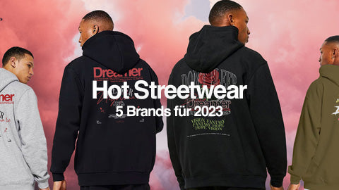 Beliebte Streetwear Brands Deutschland 2023 Stüssy Supreme Peso LFDY Live Fast Die Young Club of Dreamers