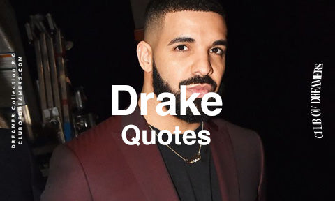 Drake Quotes English
