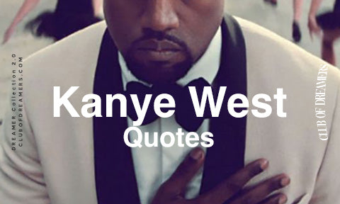 Kanye West Quotes English