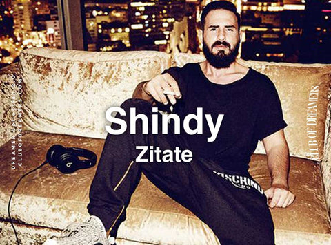 Shindy Zitate Deutsch Rap Star Rapper Deutscher Rapper NWA Musik Music Musiker Fan Fans Spotify