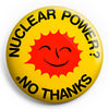 Nuclear Power? No Thanks