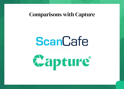 Scancafe vs capture