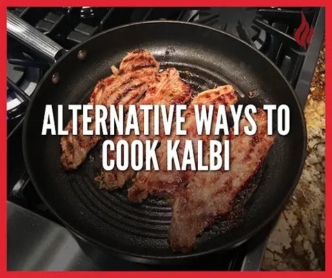 Alternative ways to cook Kalbi