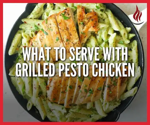 What to Serve With Grilled Pesto Chicken